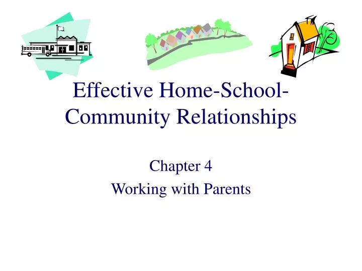 effective home school community relationships