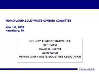 PENNSYLVANIA SOLID WASTE ADVISORY COMMITTEE March 8, 2007 Harrisburg, PA