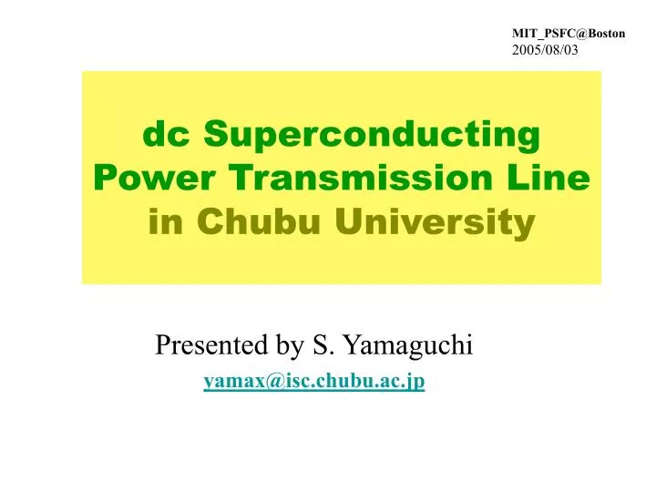 dc superconducting power transmission line in chubu university