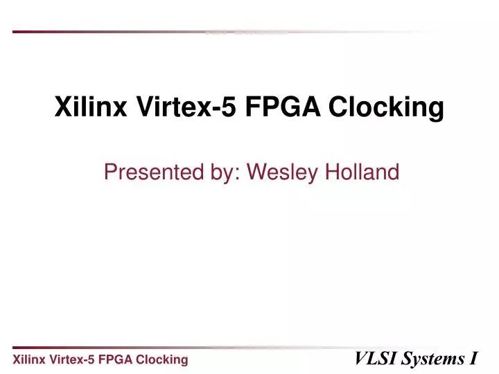 xilinx virtex 5 fpga clocking
