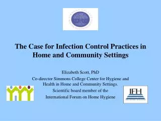 The Case for Infection Control Practices in Home and Community Settings
