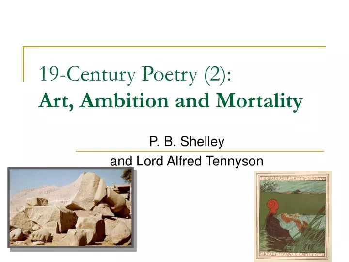 19 century poetry 2 art ambition and mortality