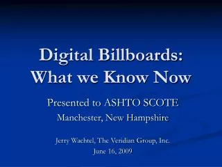 Digital Billboards: What we Know Now