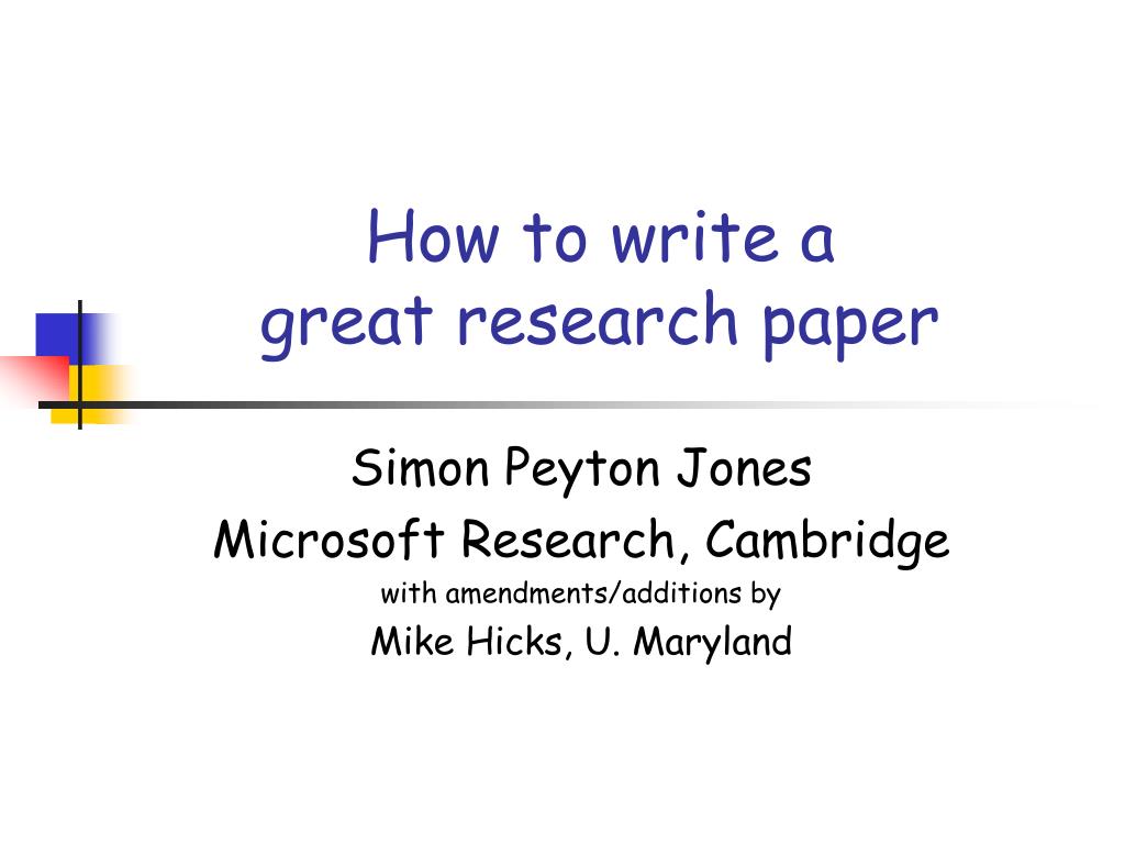 PPT - How to write a great research paper PowerPoint Presentation, free ...