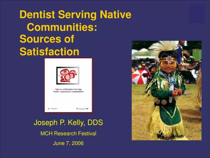 dentist serving native communities