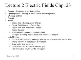 Lecture 2 Electric Fields Chp. 23