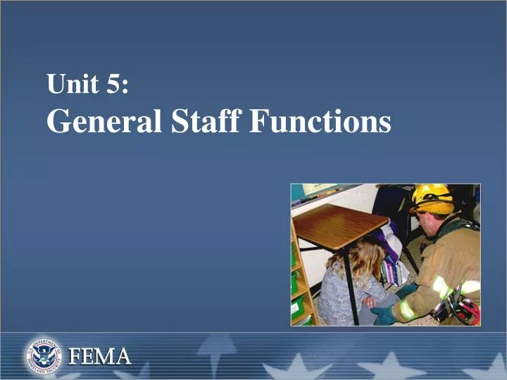 unit 5 general staff functions