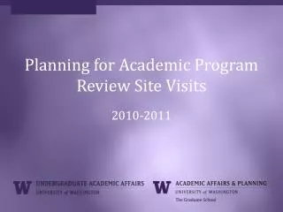 Planning for Academic Program Review Site Visits