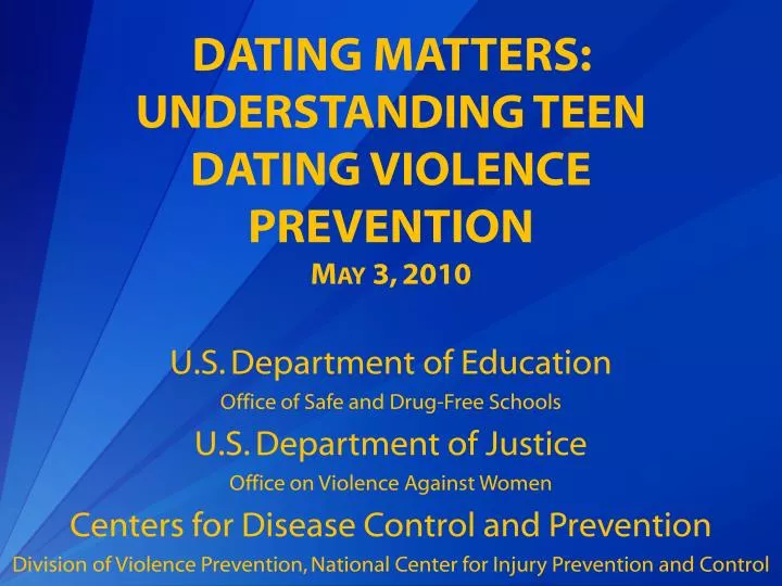 dating matters understanding teen dating violence prevention may 3 2010