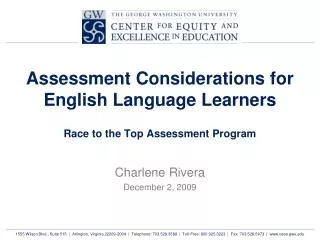 Assessment Considerations for English Language Learners Race to the Top Assessment Program