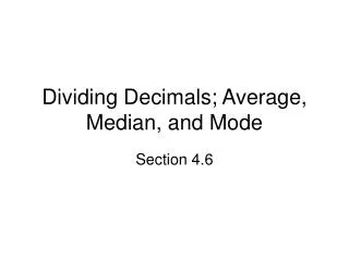dividing decimals average median and mode