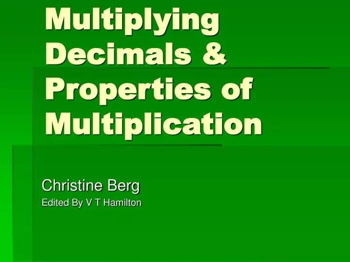 multiplying decimals properties of multiplication