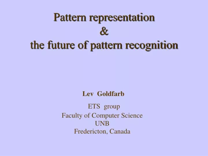 pattern representation the future of pattern recognition