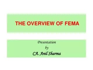 THE OVERVIEW OF FEMA