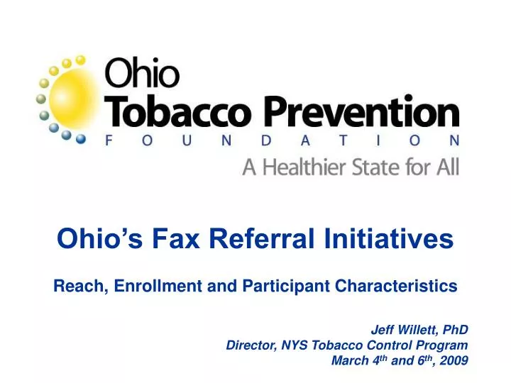 ohio s fax referral initiatives reach enrollment and participant characteristics