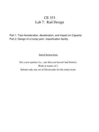 CE 353 Lab 7: Rail Design