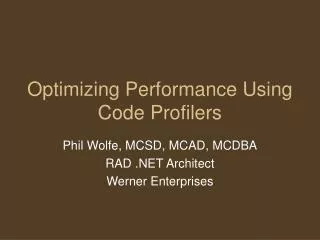 Optimizing Performance Using Code Profilers