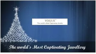 star gems, inc. new jewelry products in the luxurious vogue