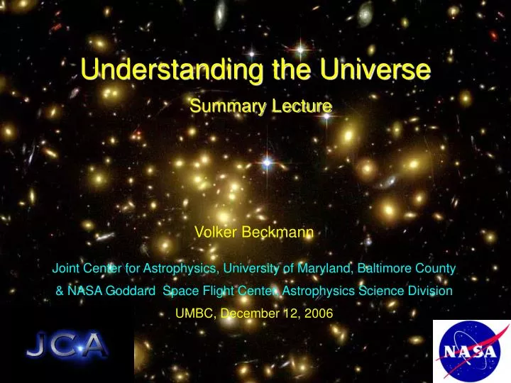 understanding the universe summary lecture