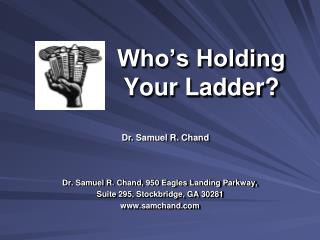 Who’s Holding Your Ladder?