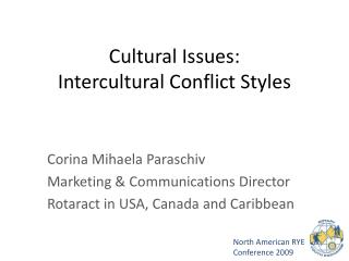 Cultural Issues: Intercultural Conflict Styles