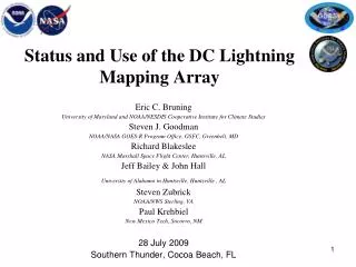 Status and Use of the DC Lightning Mapping Array