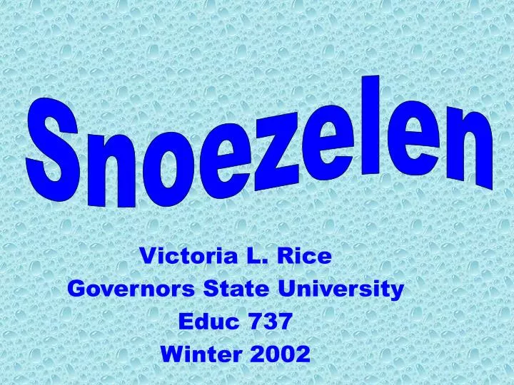 victoria l rice governors state university educ 737 winter 2002