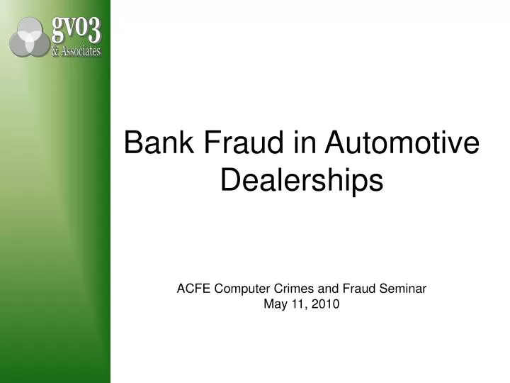 bank fraud in automotive dealerships