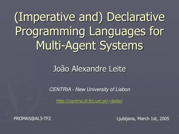 imperative and declarative programming languages for multi agent systems