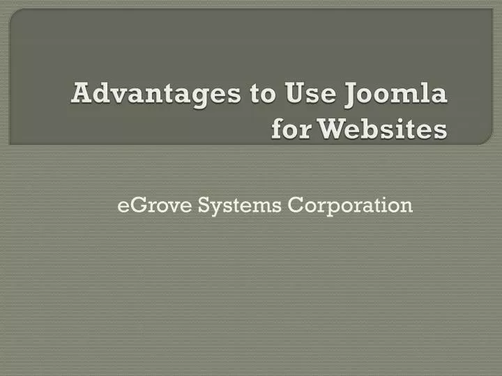 advantages to use joomla for websites