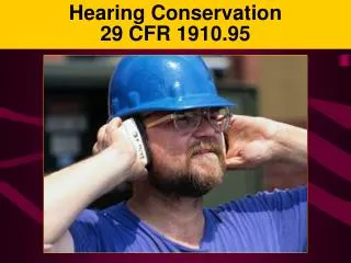 Hearing Conservation 29 CFR 1910.95