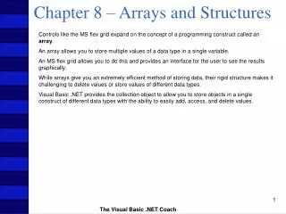 Chapter 8 – Arrays and Structures