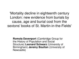 'Mortality decline in eighteenth century London: new evidence from burials by cause, age and burial cost from the sexton