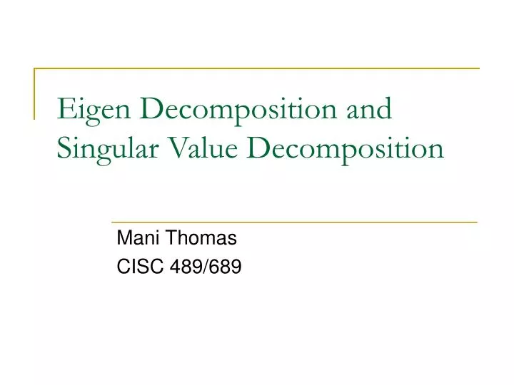 eigen decomposition and singular value decomposition