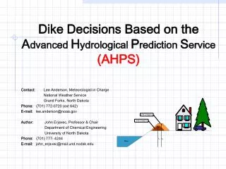 Dike Decisions Based on the A dvanced H ydrological P rediction S ervice (AHPS)