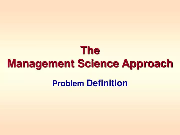 the management science approach