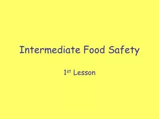 Intermediate Food Safety