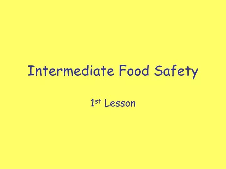 intermediate food safety