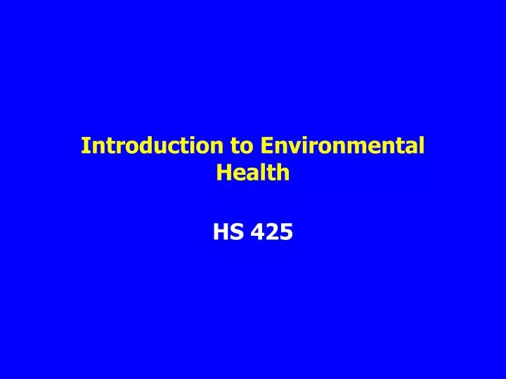 introduction to environmental health