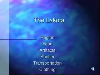 The Lakota