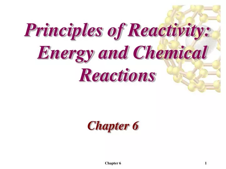 principles of reactivity energy and chemical reactions