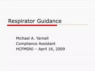 Respirator Guidance