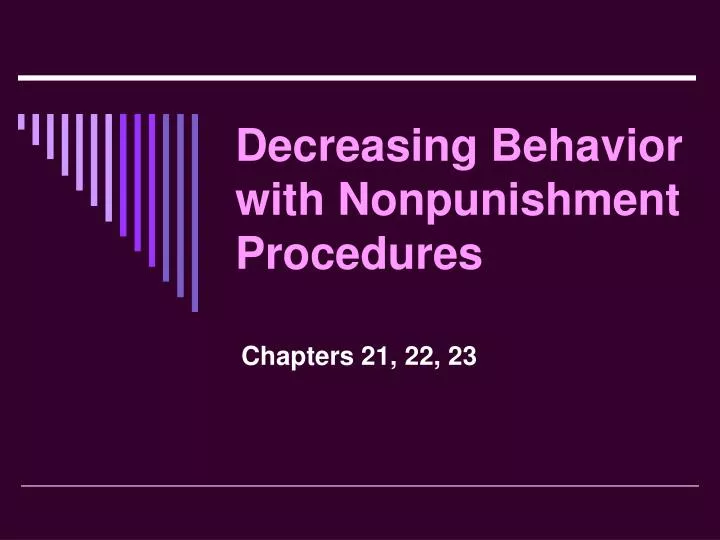 decreasing behavior with nonpunishment procedures