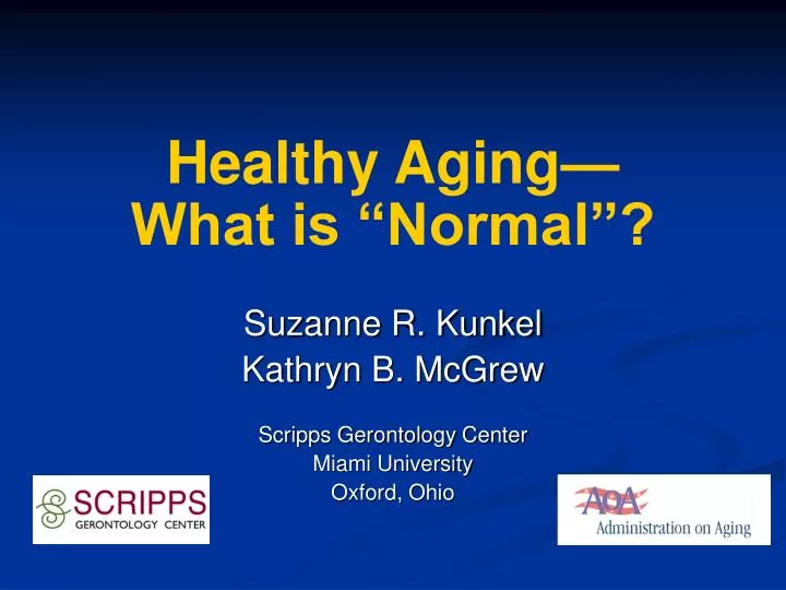 healthy aging what is normal