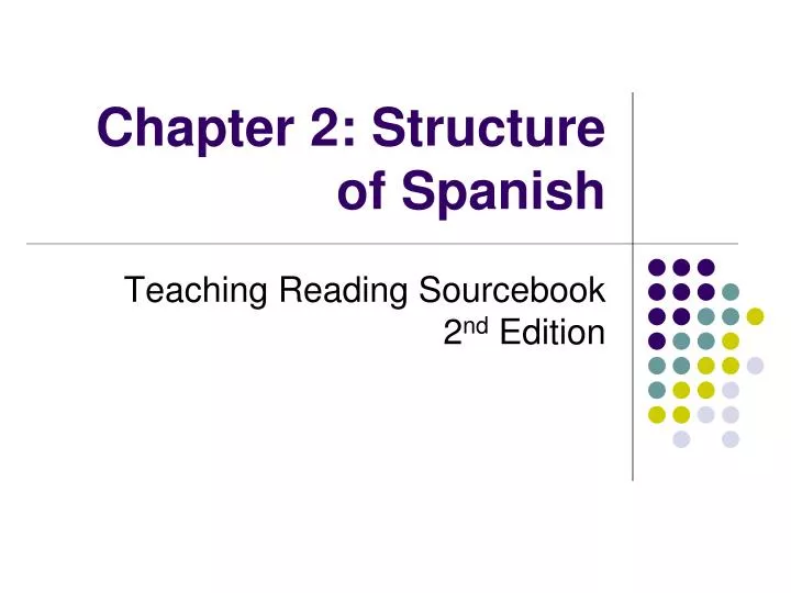 chapter 2 structure of spanish