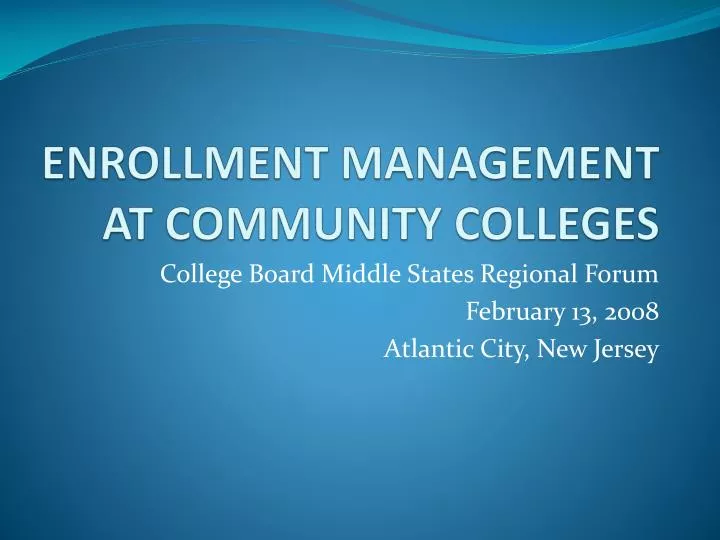 enrollment management at community colleges