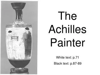 The Achilles Painter