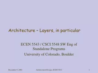 Architecture – Layers, in particular