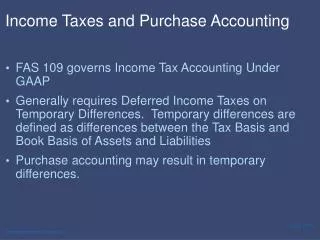 Income Taxes and Purchase Accounting
