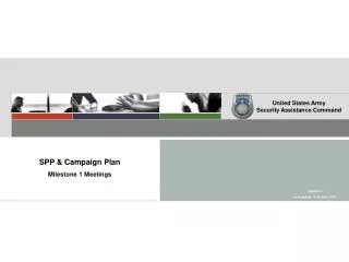 SPP &amp; Campaign Plan Milestone 1 Meetings